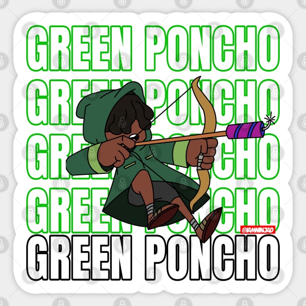 The Green Poncho Sticker by IamNinjaD